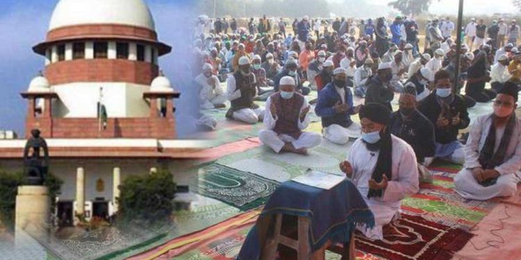 گروگرام نماز معاملہ: سپریم کورٹ ہریانہ کے متعلقہ حکام کے خلاف توہین عدالت کی عرضی پر جلد سماعت پر متفق