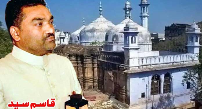 گیان واپی مسجد:تاریخ خود کو دہرانے جارہی ہے؟